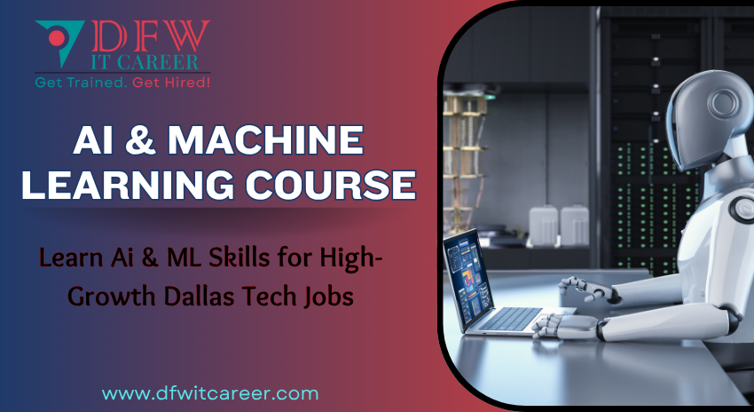 Professional AI & Machine Learning Course in Dallas | DFW IT Career